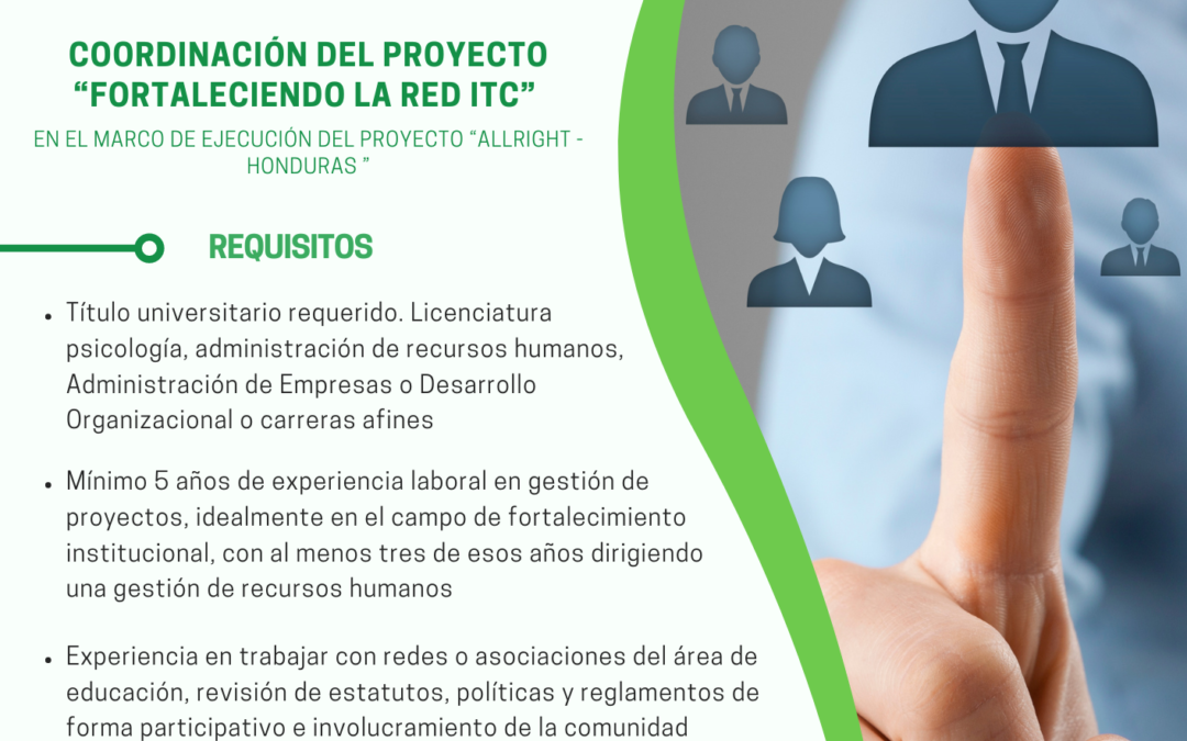 OPORTUNIDAD LABORAL – Coordinación del proyecto “Fortaleciendo la Red ITC”