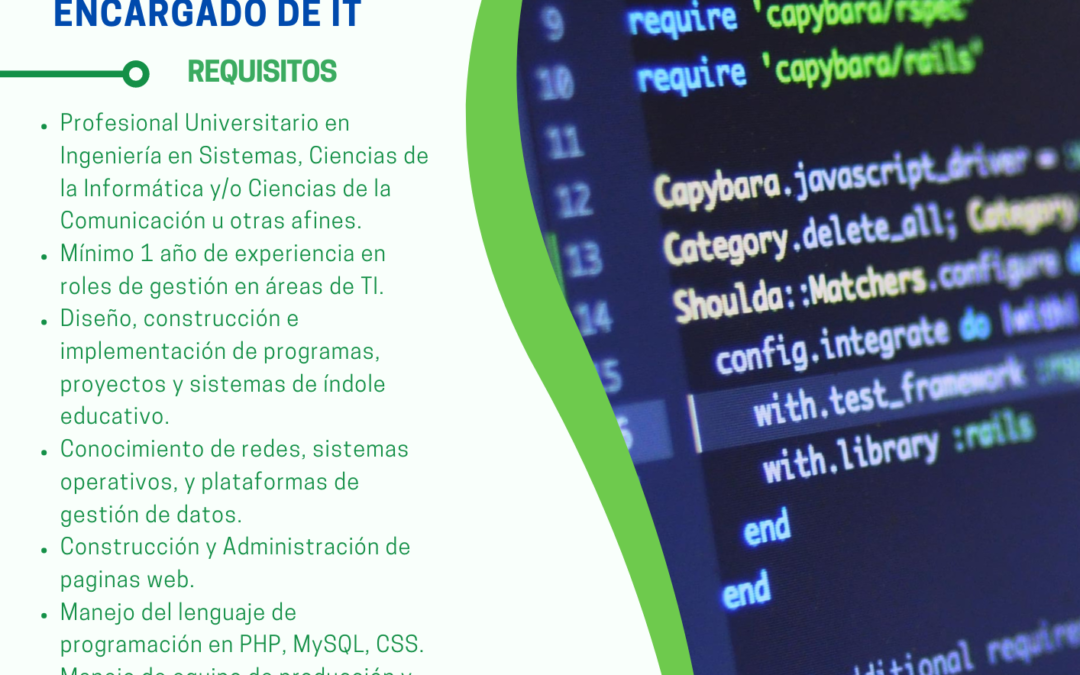 Oportunidad de Empleo – Encargado de IT – Tecnología de la Información